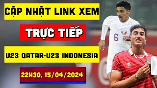 🔴 Xem trực tiếp bóng đá hôm nay 154 U23 Châu Á ở đâu   U23 Qatar vs U23 Indonesia [upl. by Ecerahc]