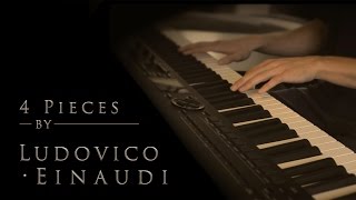 4 Pieces by Ludovico Einaudi  Relaxing Piano 20min [upl. by Llewoh]