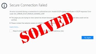 Fix Secure Connection Failed FirefoxError codeSECERROROCSPINVALIDSIGNINGCERT [upl. by Eilojne]