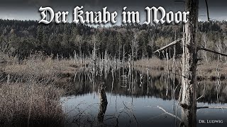 Der Knabe im Moor German neofolk songEnglish translation [upl. by Lindley]