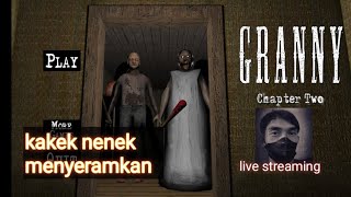 kakek nenek menyeramkan chapter 2  granny chapter two [upl. by Niran]