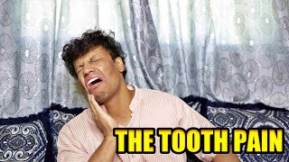 The Teeth Pain Gone Wrong  Zubair Sarookh [upl. by Aisat]