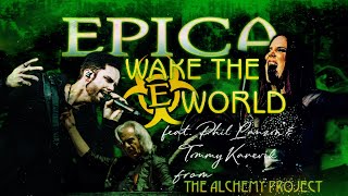 EPICA  Wake The World Feat Phil Lanzon amp Tommy Karevik [upl. by Knowland]