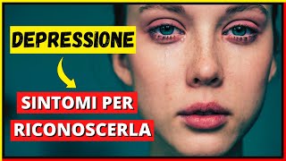 Depressione sintomi fisici e mentali e come riconoscerla [upl. by Kerwinn]