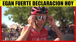 EGAN Bernal FUERTE DECLARACION RESPONDE a CRITICOS TOUR de FRANCIA 2024 [upl. by Cox153]