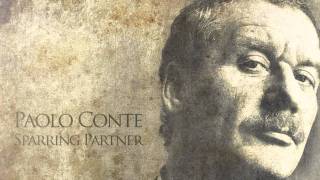 Paolo Conte  Sparring Partner [upl. by Maynord]