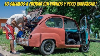 PROBANDO FIAT 600  SIN FRENOS Y POCO EMBRAGUE  Radialero Team [upl. by Elkraps737]