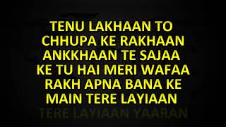 dil diyan gallan lyrics [upl. by Oswell717]