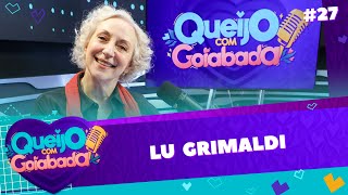 LU GRIMALDI  CLARA  QUEIJO COM GOIABADA 27 [upl. by Evod]