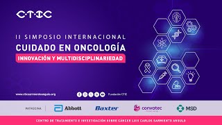 II Simposio Internacional Cuidado en Oncología  Innovación y Multidisciplinariedad [upl. by Enitsuga]