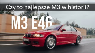 M3 E46 Czy to najlepsze M3 w historii [upl. by Tnilf]