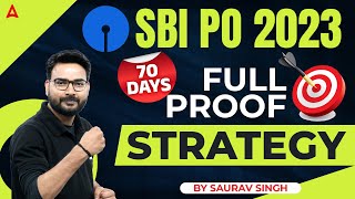 SBI PO 2023 BEST Strategy  70 Days Study Plan  How to Prepare for SBI PO 2023 [upl. by Idou613]