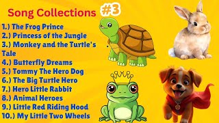 Childrens Song Selections  Original Songs  ML CS for kids  Kids Rhyme  Entertainment for kids [upl. by Chobot]