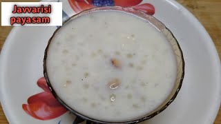 javvarisi payasam recipe  how to make javvarisi payasam recipe  payasam recipesweet recipe [upl. by Scales]