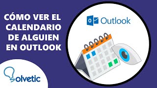 Como Ver el Calendario de Alguien en Outlook [upl. by Mozelle]