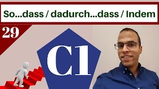 C1  29 الدرس  Sodadurchdass  Indem  anstatt zu B2 C1 C2 [upl. by Serene]