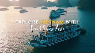 Vietnam Tours With Travel Sense Asia [upl. by Florentia]