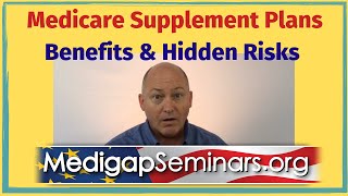 Medicare Supplement Plans  Benefits amp Hidden Risks [upl. by Latisha]