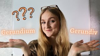 GERUNDIUM oder GERUNDIV Alle Formen einfach erklärt  LANGUAID [upl. by Dorin]