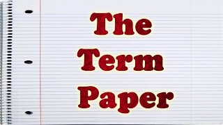 The Term Paper [upl. by Esinaej]