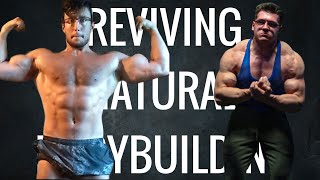 REVIVING NATURAL BODYBUILDING ft Natural Hypertrophy [upl. by Seaman]