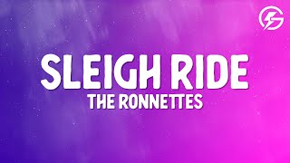 The Ronnettes  Sleigh Ride Lyrics [upl. by Mahda]