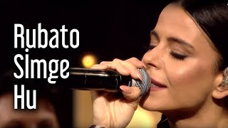 Rubato amp Simge  Hu [upl. by Iliam265]