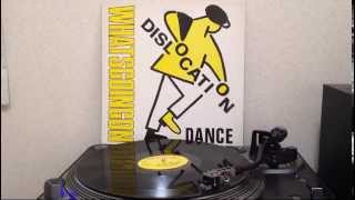 Dislocation Dance  Hes The Man 12inch [upl. by Agatha]