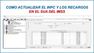 COMO SE ACTUALIZA EL INPC Y RECARGOS DEL SUA DEL IMSS 2024 [upl. by Kramal967]