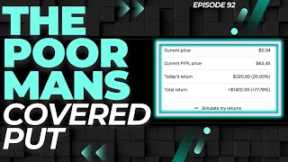 SELL PUTS WITHOUT COLLATERAL POOR MANS COVERED PUT  EP 92 [upl. by Feldt976]