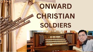 EXCITING arrangement of Onward Christian Soldiers [upl. by Packer]