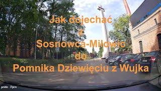 Jak dojechać z SosnowcaMilowic do Pomnika Dziewięciu z Wujka Śląskie Polska [upl. by Hayward]