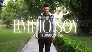 Limpio Soy Cover  Blest  EduardoWessinOfficial [upl. by Notlad]