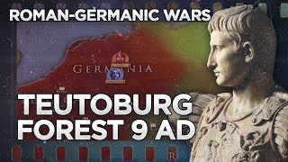 Teutoburg Forest 9 AD  RomanGermanic Wars DOCUMENTARY [upl. by Nonnahsed187]