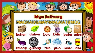 MGA SALITANG MAGKATUGMA o MAGKATUNOG [upl. by Etsirhc]