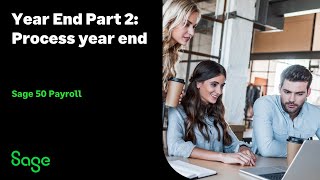 Sage 50 Payroll UK  Year End Part 2 Process year end [upl. by Novehs]