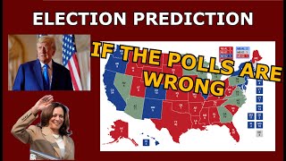 NEW 2024 Election Prediction if the polls are wrong  Who Wins election trump electionpolls [upl. by Thorr]