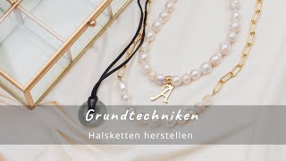 Grundtechniken  Halsketten herstellen  DIY Tutorial  Schmuck machen mit Dreambeads Online [upl. by Abbey]