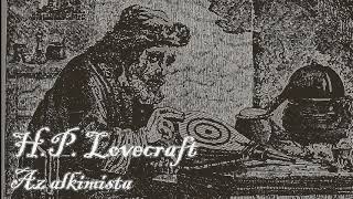 H P Lovecraft Az alkimista [upl. by Niwri292]