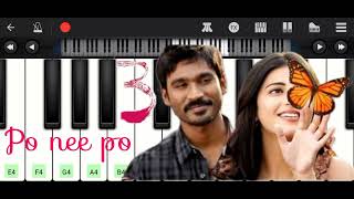 3  Moonu   Po nee Po  Piano cover with Notes  Piano Tutorial  Dhanush  Anirudh [upl. by Aniala]