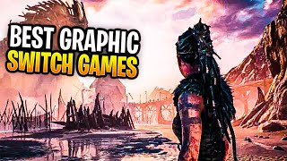 TOP 17 BEST NINTENDO SWITCH GRAPHICS MORE REALISTIC GAMES [upl. by Esenaj]