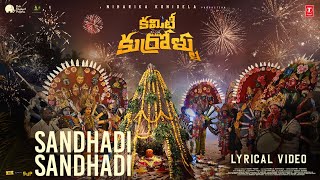 Sandhadi Sandhadi Lyrical  Committee Kurrollu  Niharika Konidela  Yadhu Vamsi  Anudeep [upl. by Nallac]