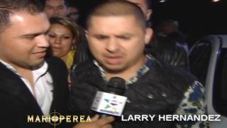 LARRY HERNANDEZ ¿SE LE SUBIO LA FAMA [upl. by Shalne]