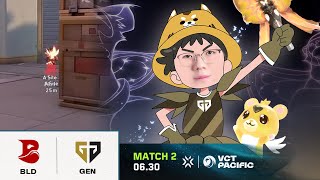 박수짝짝  BLD vs GEN  8일차 MATCH 2 HL 0630  VCT 퍼시픽 2024 [upl. by Janaye487]