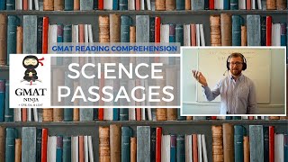 GMAT Ninja RC Ep 3 How to Approach Science Passages on the GMAT Focus amp EA [upl. by Krys]