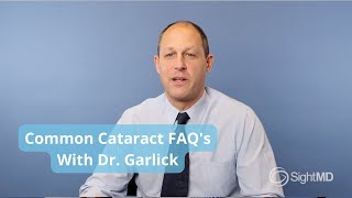 Common Cataract FAQs With Dr Garlick [upl. by Lamrouex]