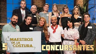 Maestros De La Costura 5  Concursantes [upl. by Aniaj364]