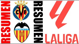 Valencia vs Villarreal 11 Resumen Y GOLES  La Liga 20242025 [upl. by Edea]