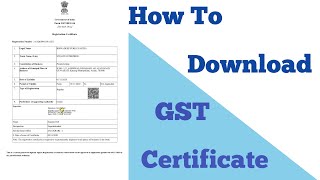 How To Download GST Certificate Online In GST Portal [upl. by Sardella155]