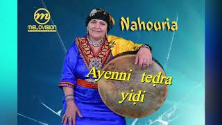 Na Houria  Ayenni teḍra yidi  chant traditionnel de kabylie  ناحورية  audio [upl. by Drallim322]